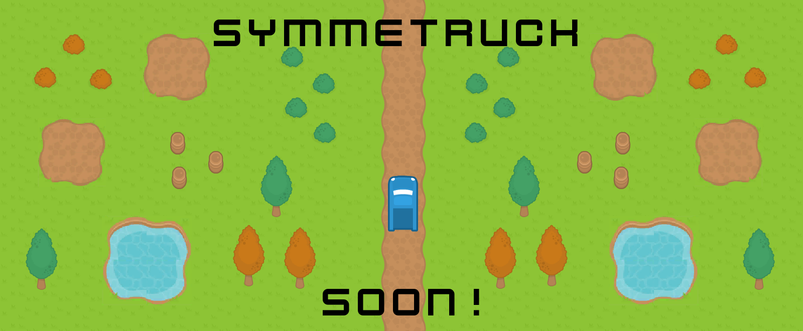 Symmetruck - Soon!